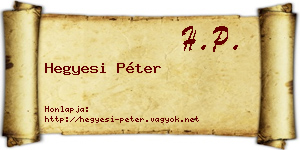 Hegyesi Péter névjegykártya